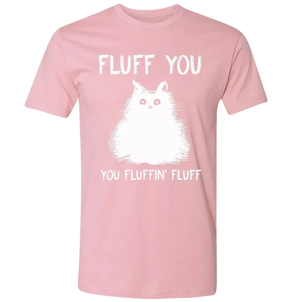 Fluff You You Fluffin' Fluff  Funny Cat Kitten s Premium Unisex T-shirt - 3