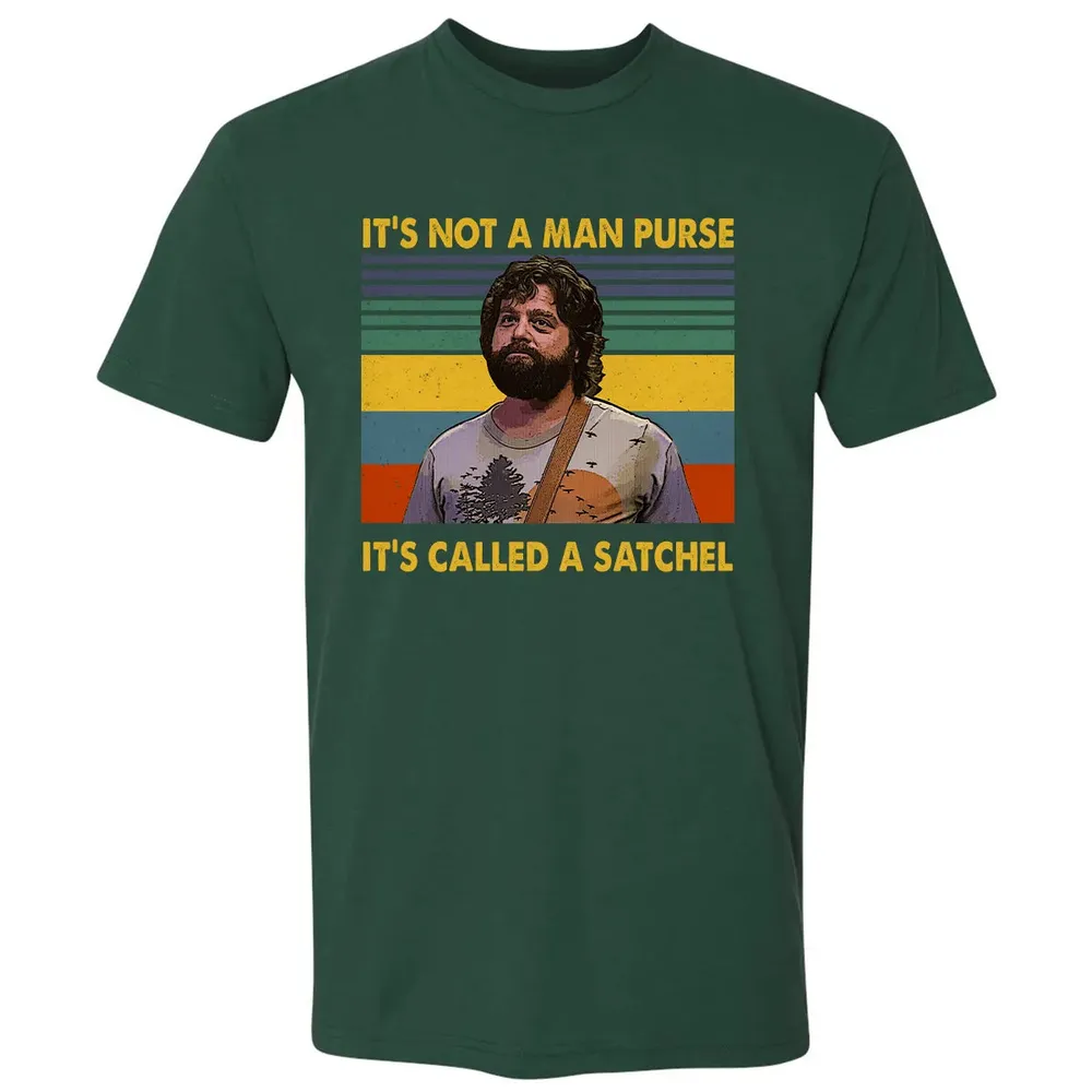 It's Not A Man Purse It's Called A Satchel Premium Unisex T-shirt - 12