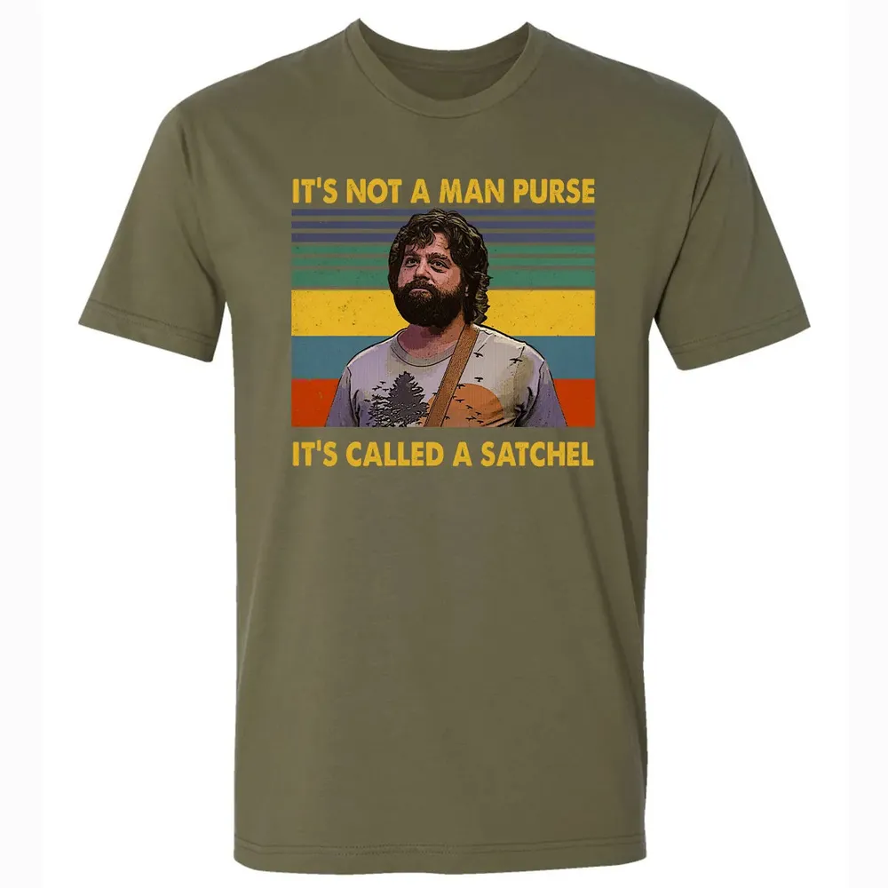 It's Not A Man Purse It's Called A Satchel Premium Unisex T-shirt - 5