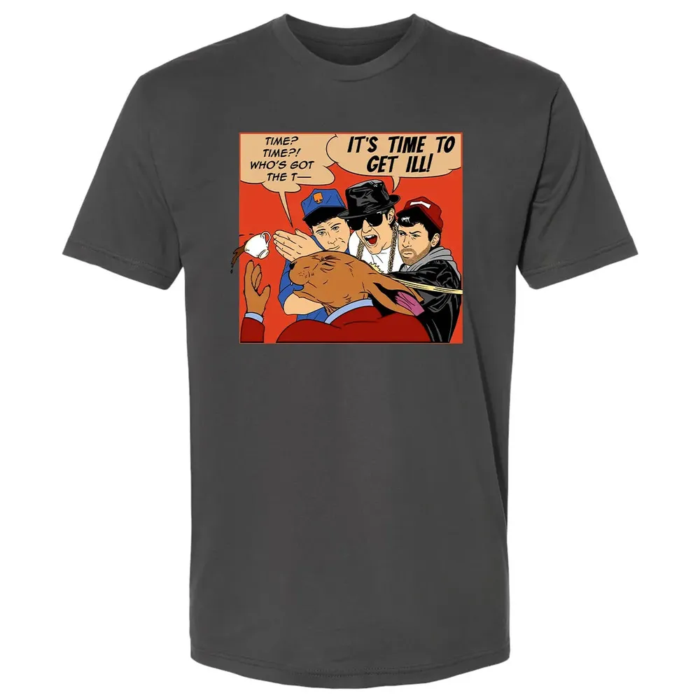 Time To Get Ill Premium Unisex T-shirt - 8