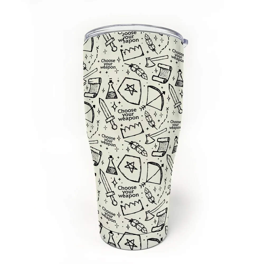 Choose Your Weapon Tumbler - 9