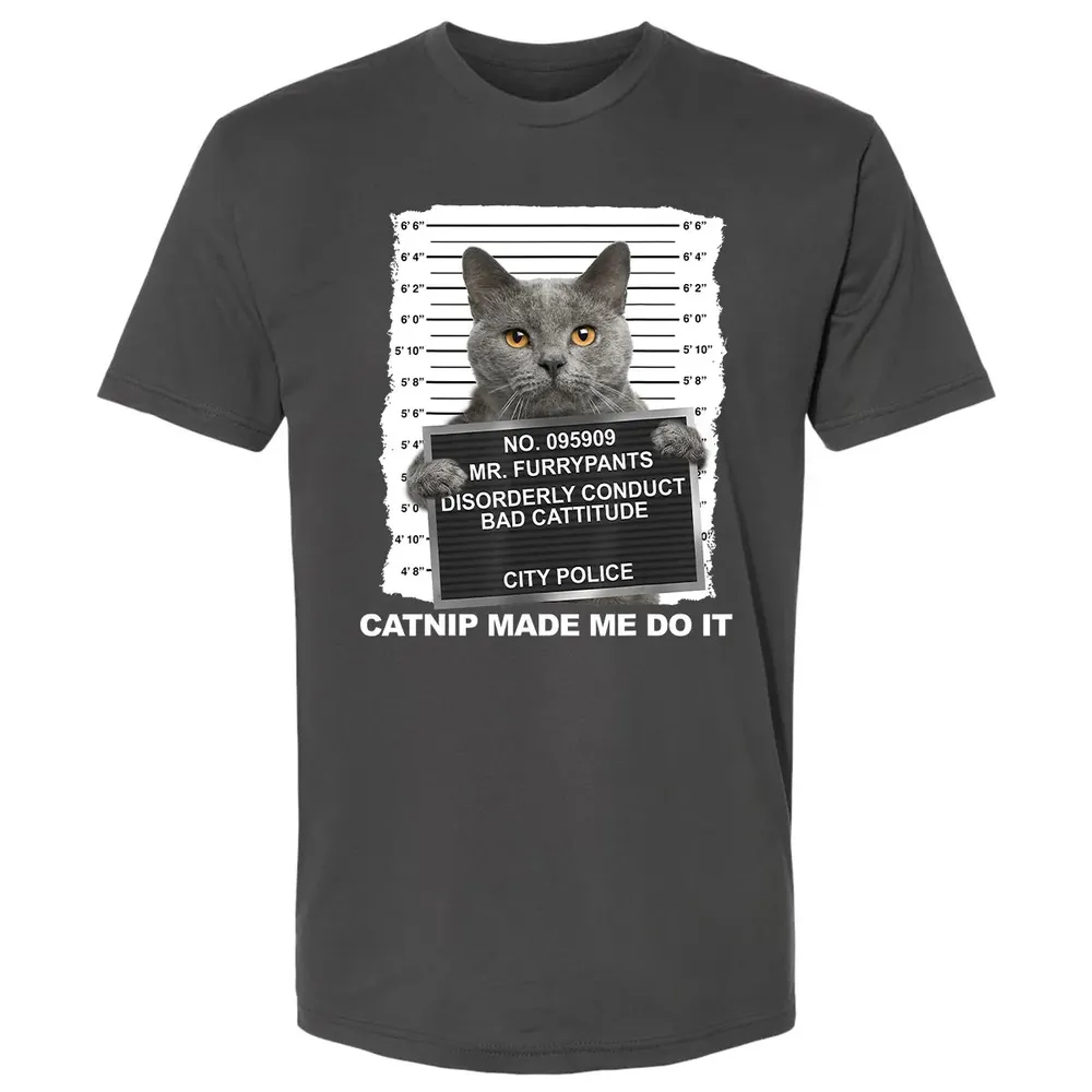Catnip Made Me Do It Funny Cat Premium Unisex T-shirt - 8