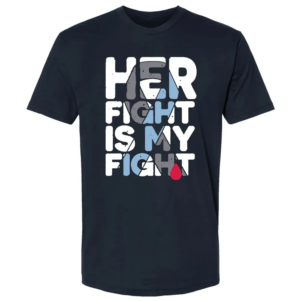 Her Fight is My Fight Premium Unisex T-shirt - 2
