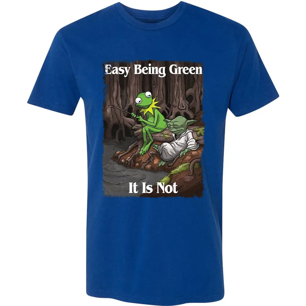 Easy Being Green It Is Not Premium Unisex T-shirt - 10