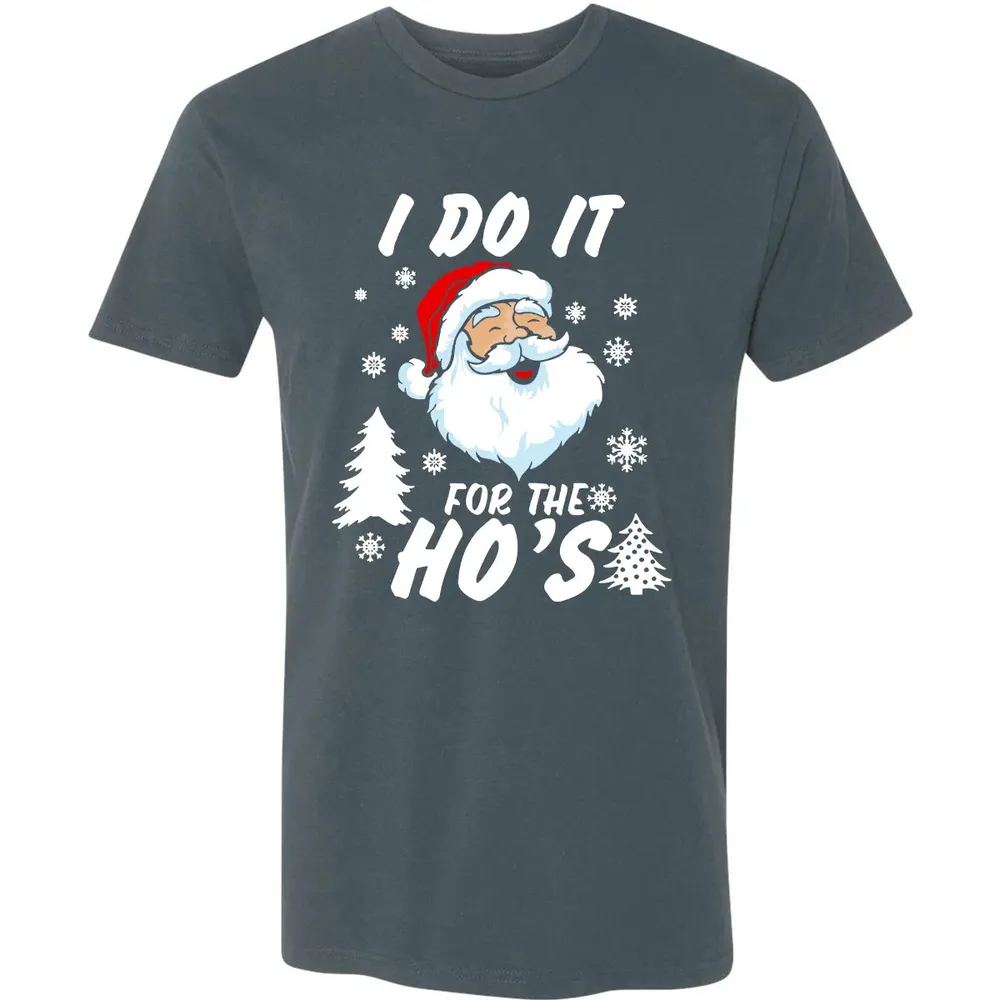 I do it for the ho's Premium Unisex T-shirt - 14