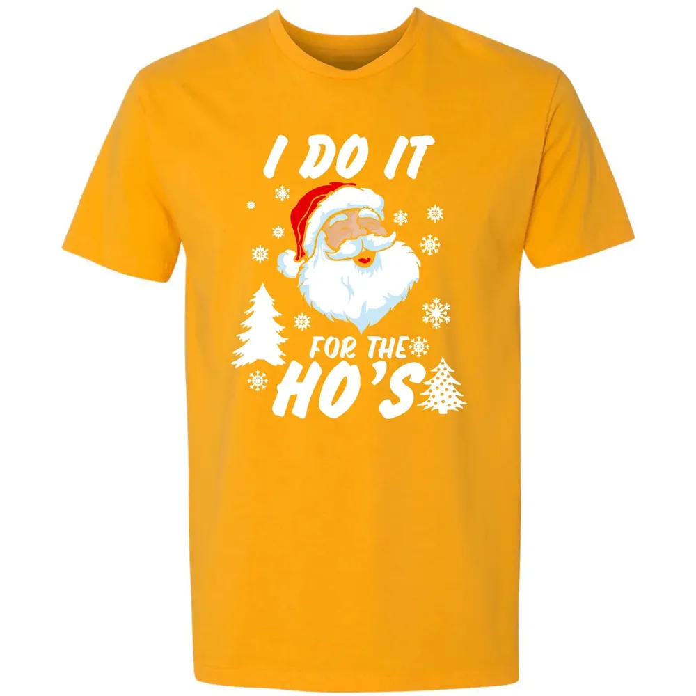 I do it for the ho's Premium Unisex T-shirt - 11