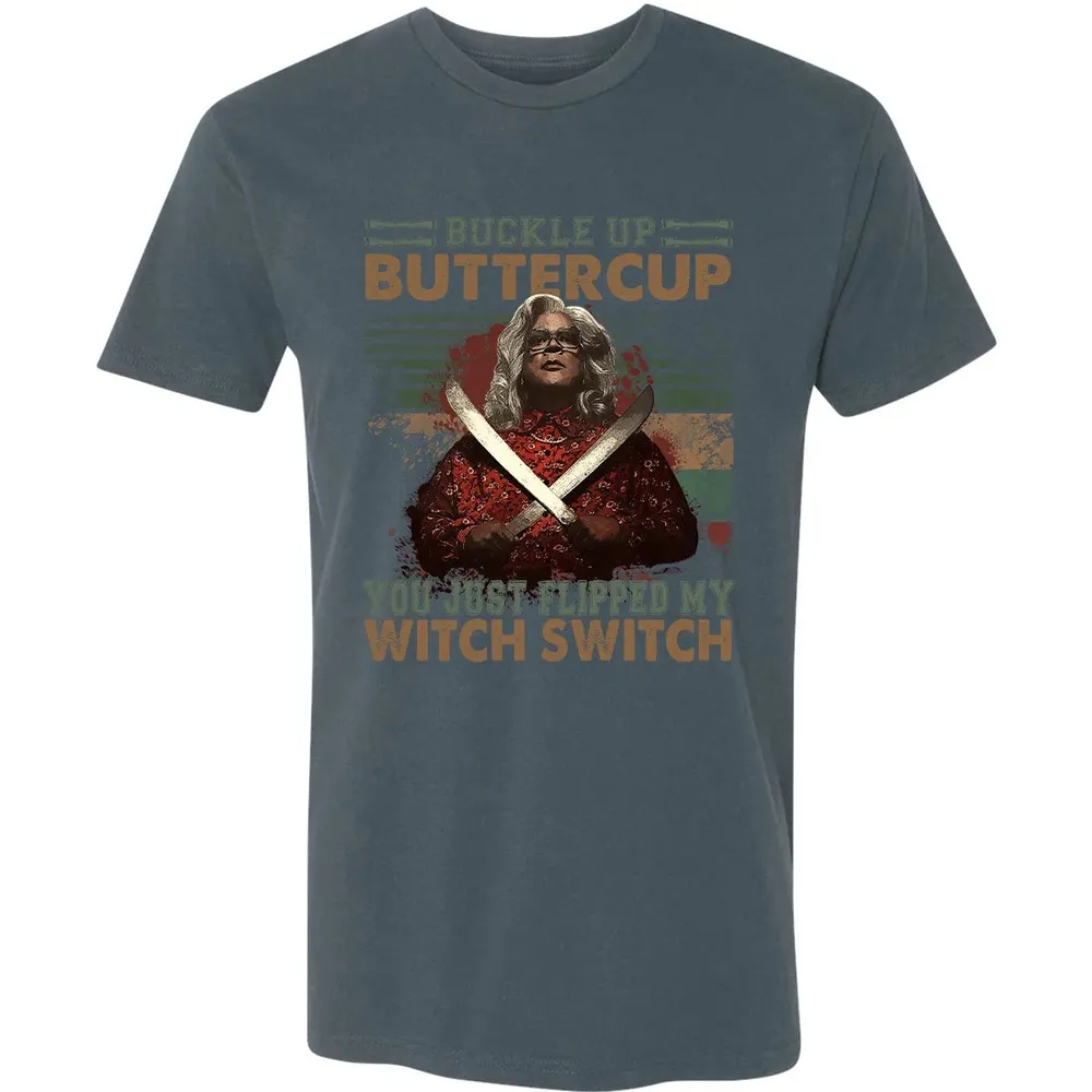 Buckle Up Buttercup You Just Flipped My Witch Switch Premium Unisex T-shirt - 14
