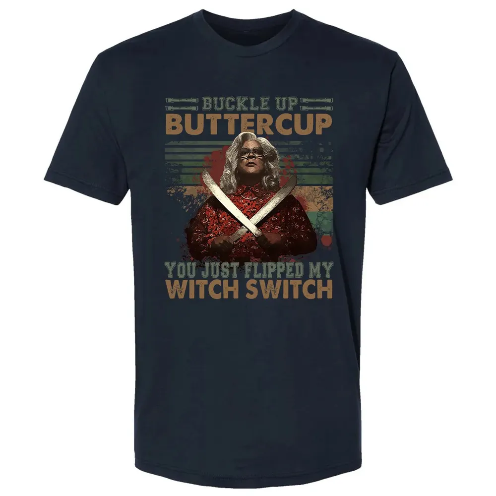 Buckle Up Buttercup You Just Flipped My Witch Switch Premium Unisex T-shirt - 2