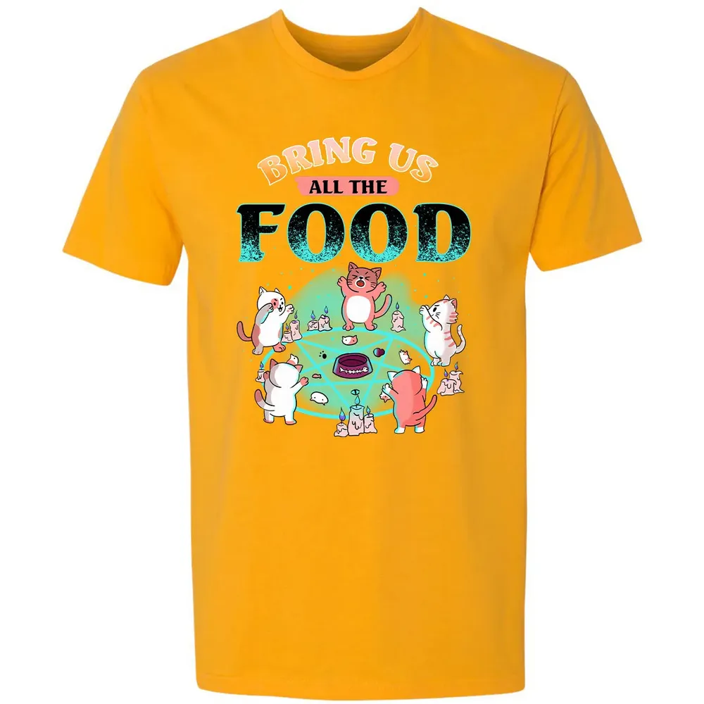 Bring Us All The Food Premium Unisex T-shirt - 11