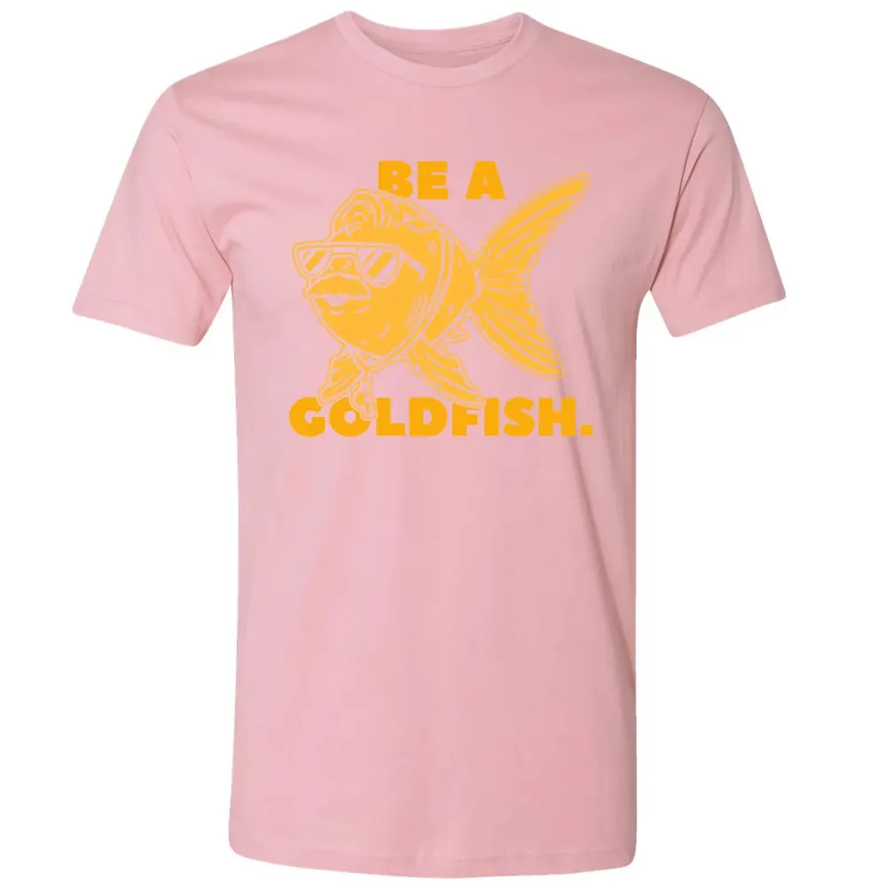 Be a Goldfish Premium Unisex T-shirt - 3