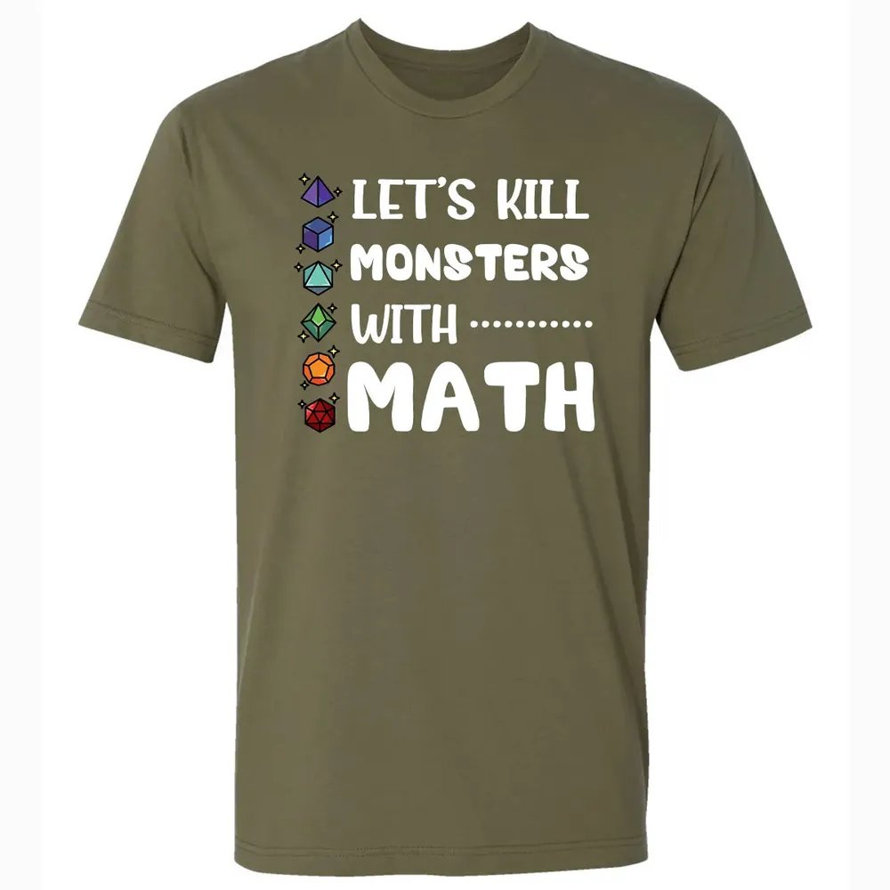 Let's Kill Monsters With Math Premium Unisex T-shirt - 5