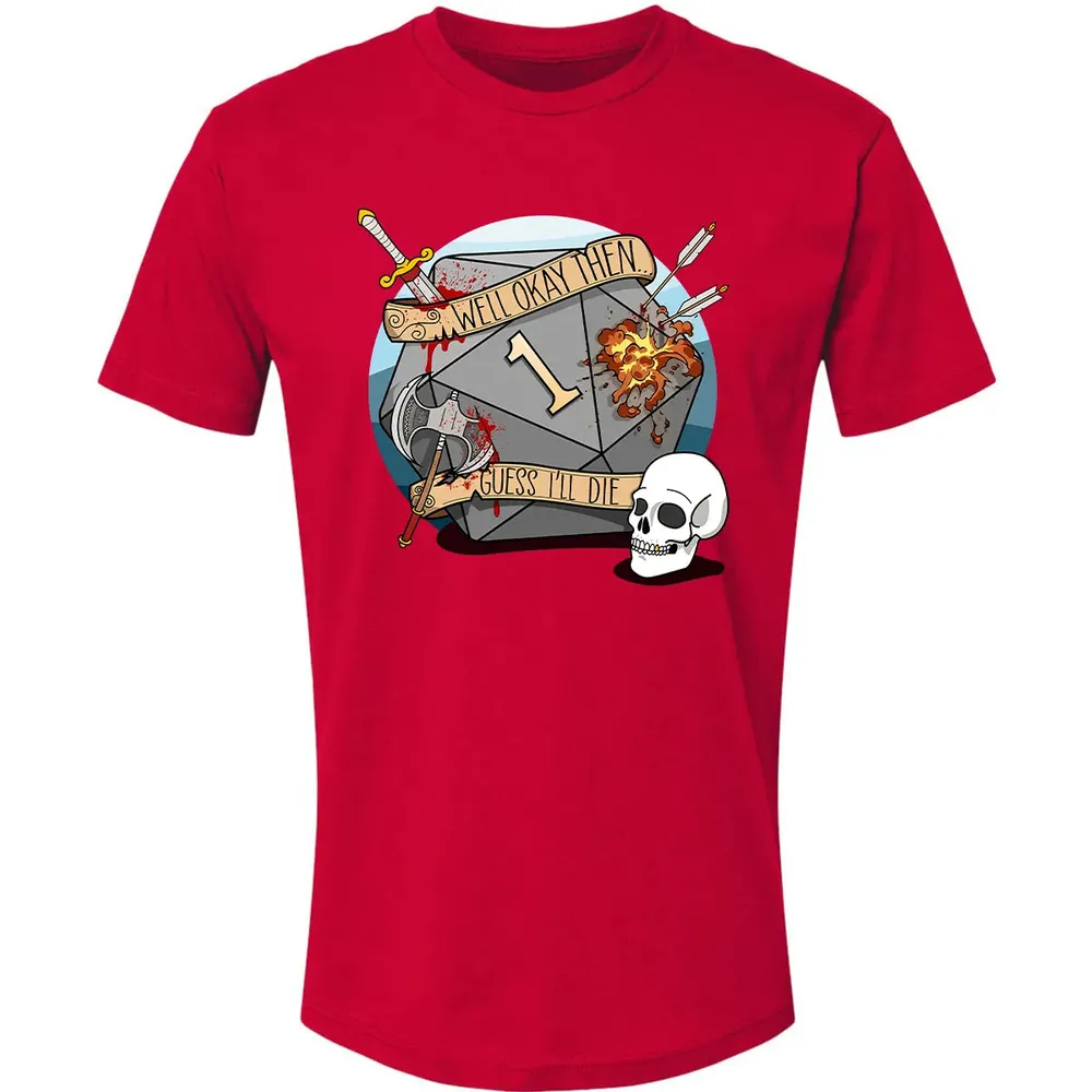 Guess I ll Die   2 Premium Unisex T-shirt - 6