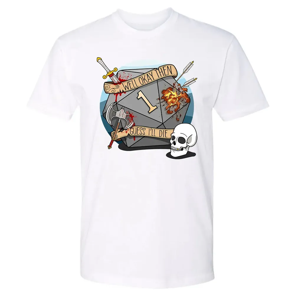 Guess I ll Die   2 Premium Unisex T-shirt - 4