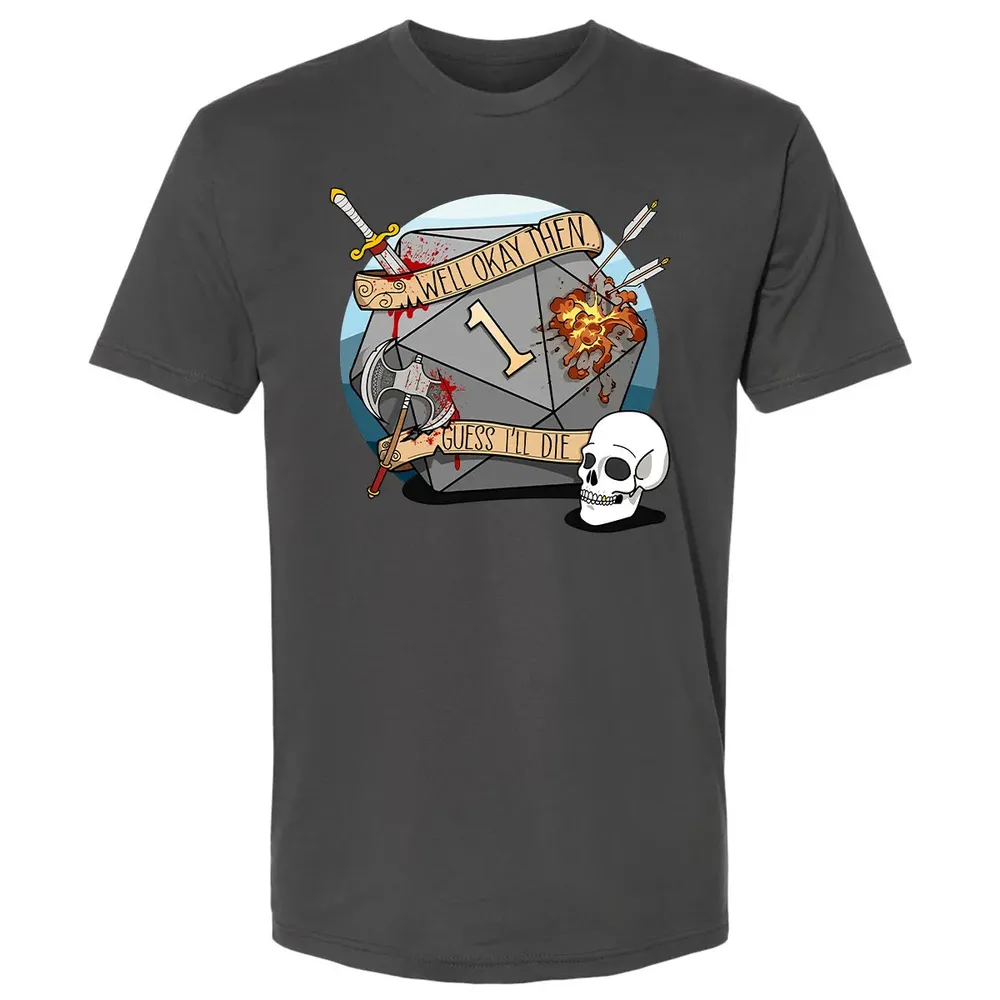 Guess I ll Die   2 Premium Unisex T-shirt - 8