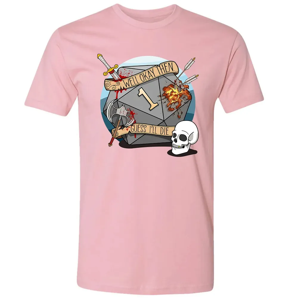 Guess I ll Die   2 Premium Unisex T-shirt - 3