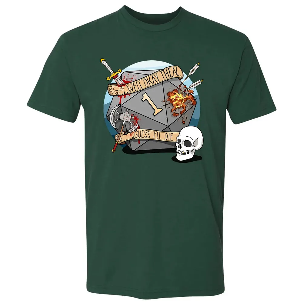 Guess I ll Die   2 Premium Unisex T-shirt - 12