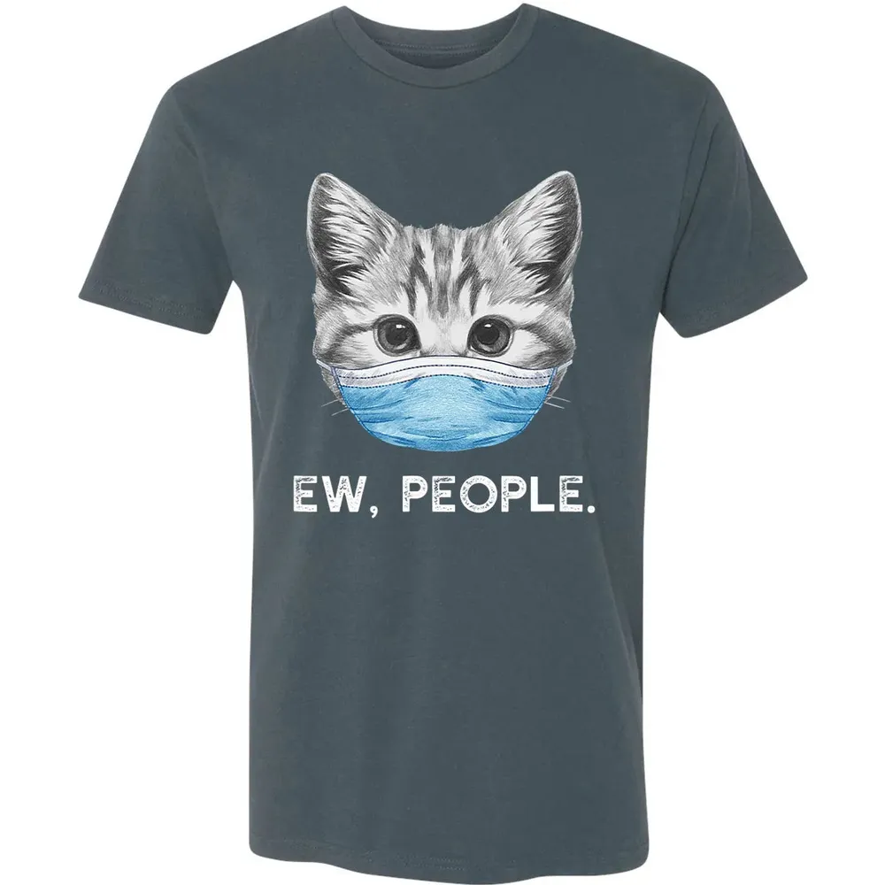 Ew People Cat Wearing Surgical Face Mask Cat Lover Gift Premium Unisex T-shirt - 14