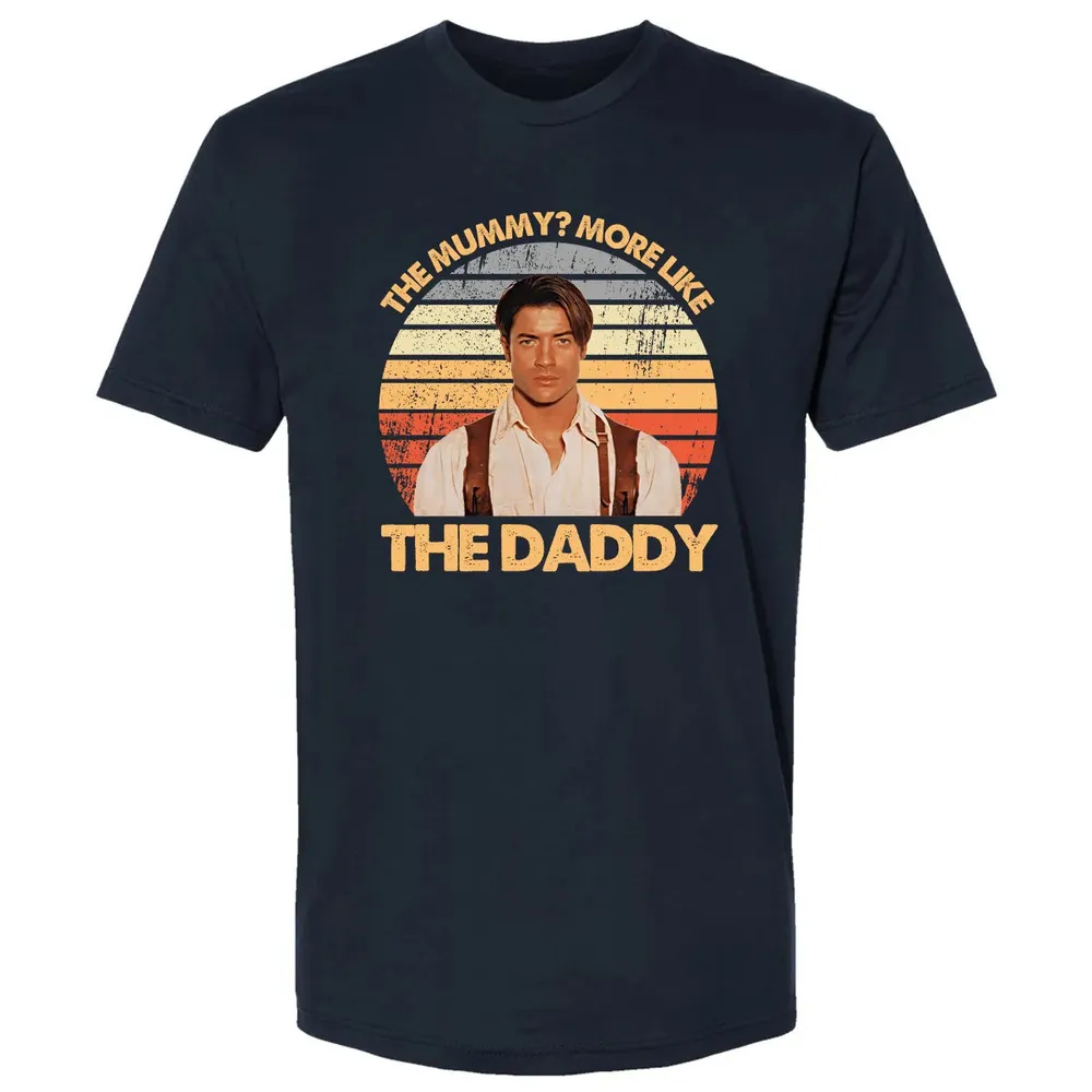 The Mummy? More Like The Daddy Premium Unisex T-shirt - 2