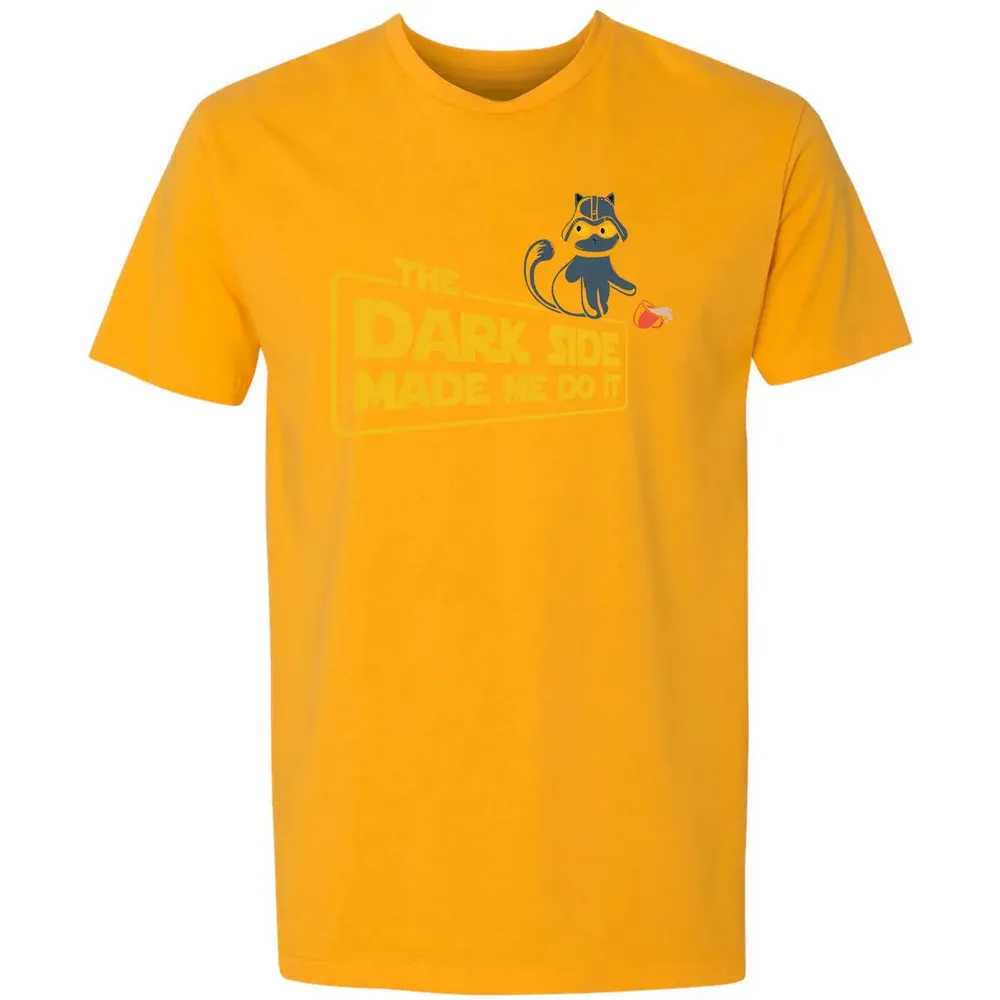 The Dark Side Made Me Do It Premium Unisex T-shirt - 11