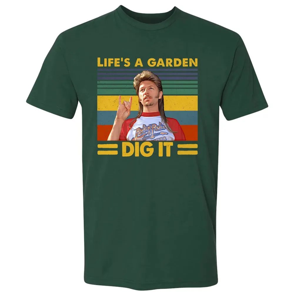 Life's A Garden Dig it Premium Unisex T-shirt - 12