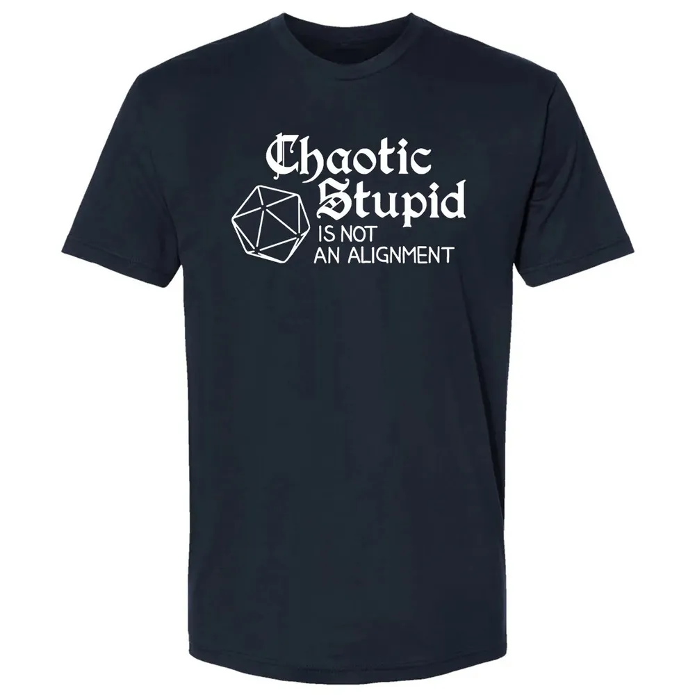 Chaotic Stupid Is Not An Alignment Premium Unisex T-shirt - 2