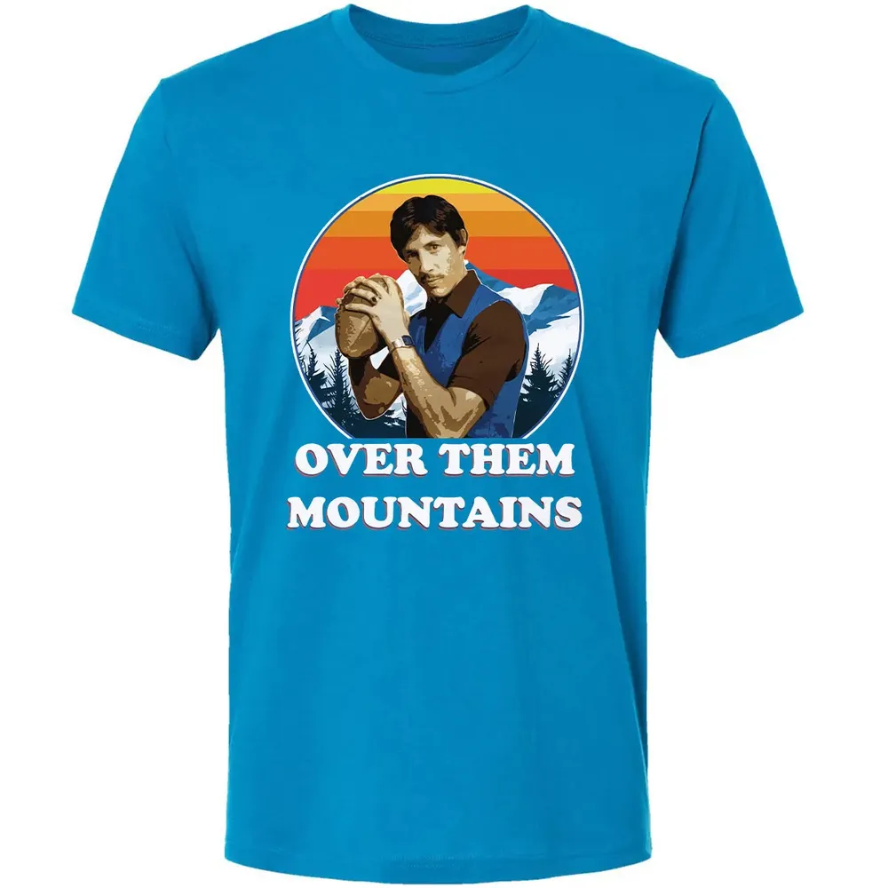Over Them Mountains Premium Unisex T-shirt - 15