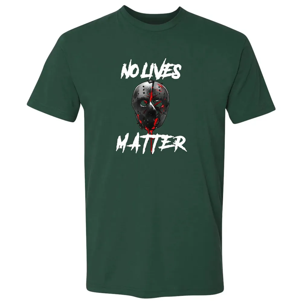 No Lives Matter Gory Horror Quote Premium Unisex T-shirt - 12