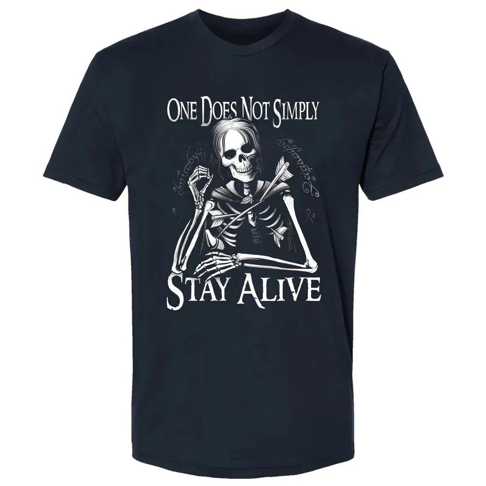 One Does Not Simple Stay Alive Premium Unisex T-shirt - 2