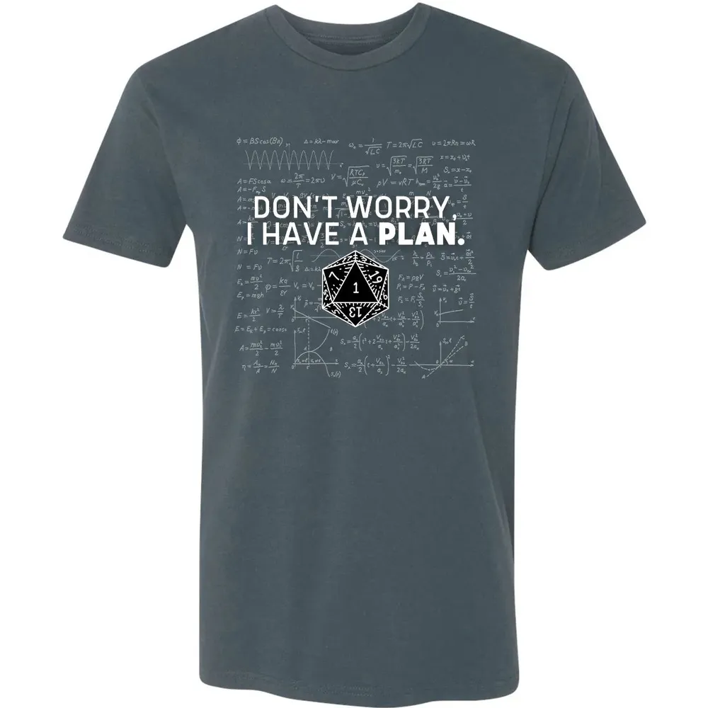 Dont Worry I Have A Plan Premium Unisex T-shirt - 14