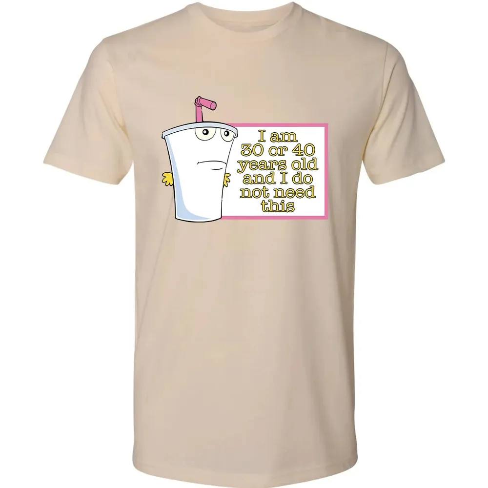 I Do Not Need This Premium Unisex T-shirt - 13