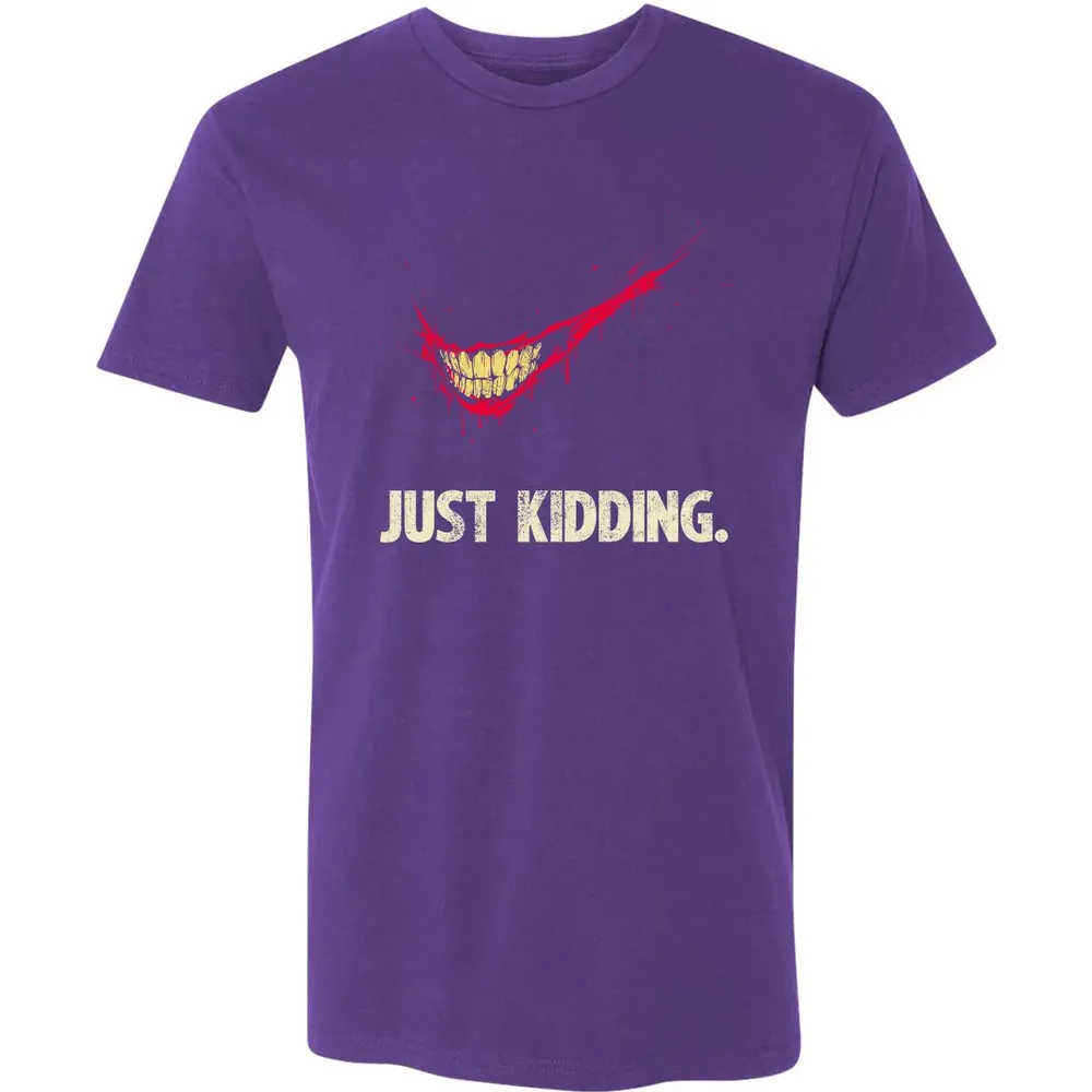 Just Kidding Premium Unisex T-shirt - 7