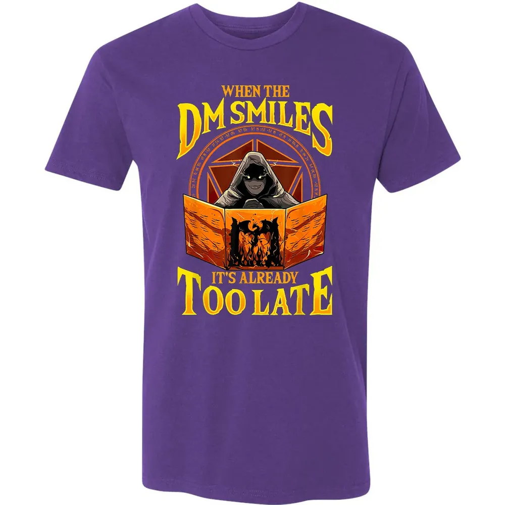 When The Dm Smiles Its Already Too Late Premium Unisex T-shirt - 7