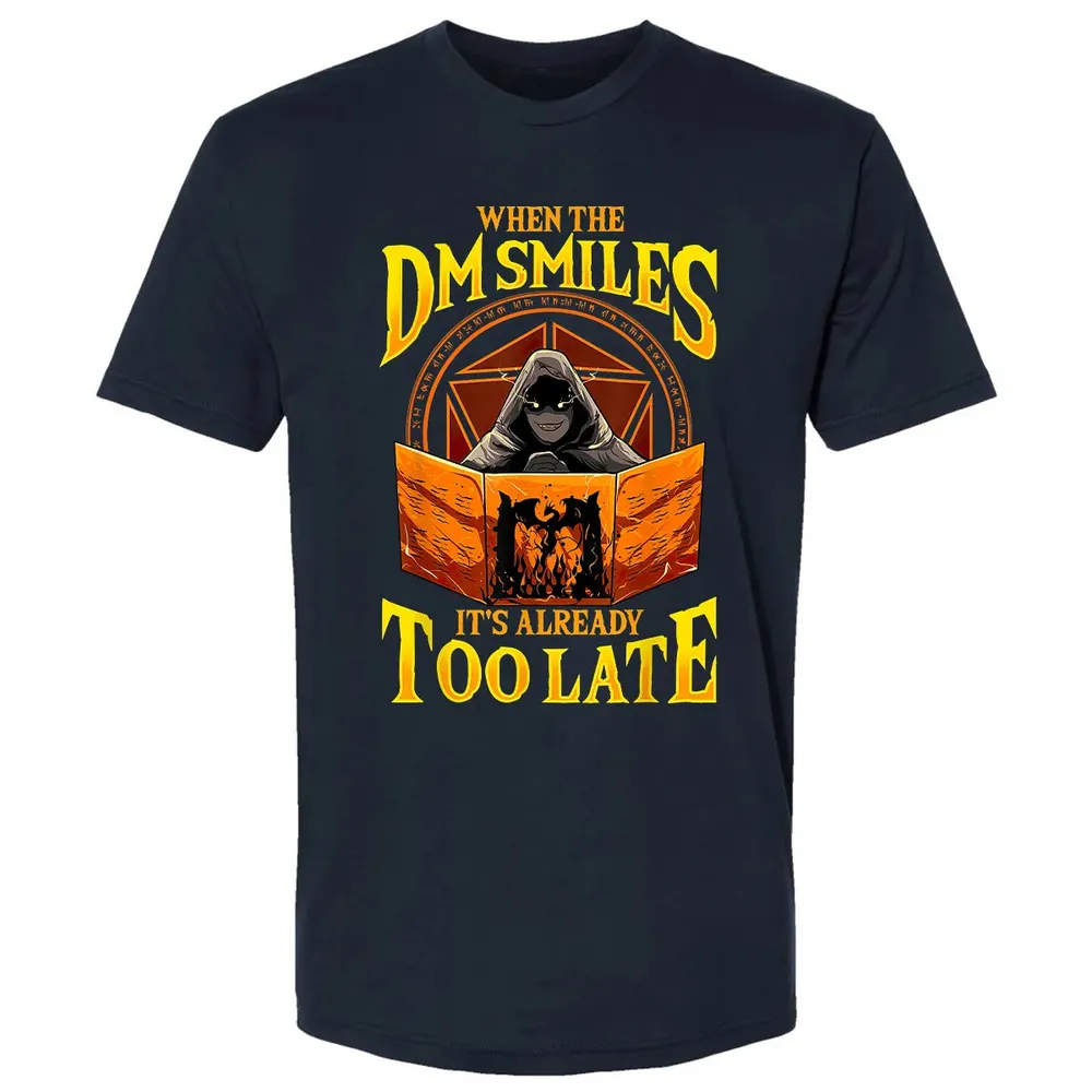 When The Dm Smiles Its Already Too Late Premium Unisex T-shirt - 2