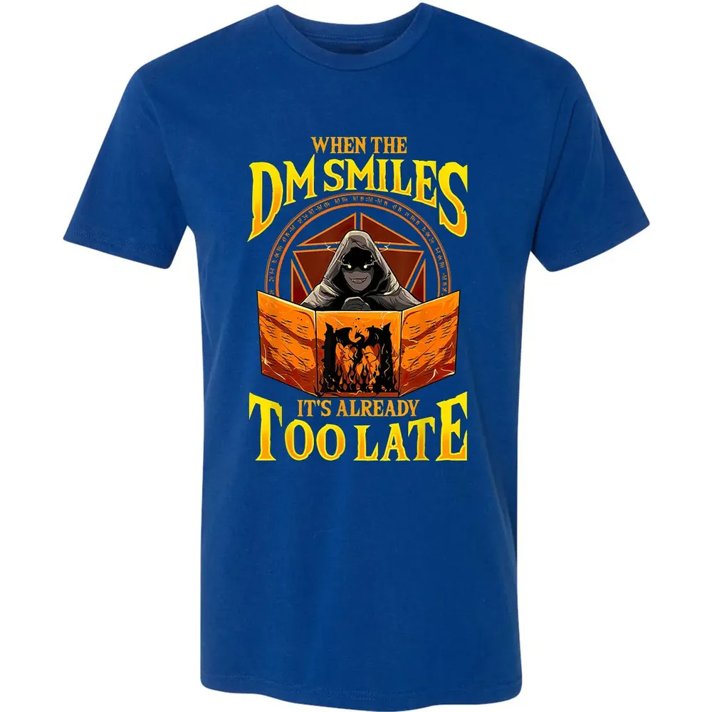 When The Dm Smiles Its Already Too Late Premium Unisex T-shirt - 10