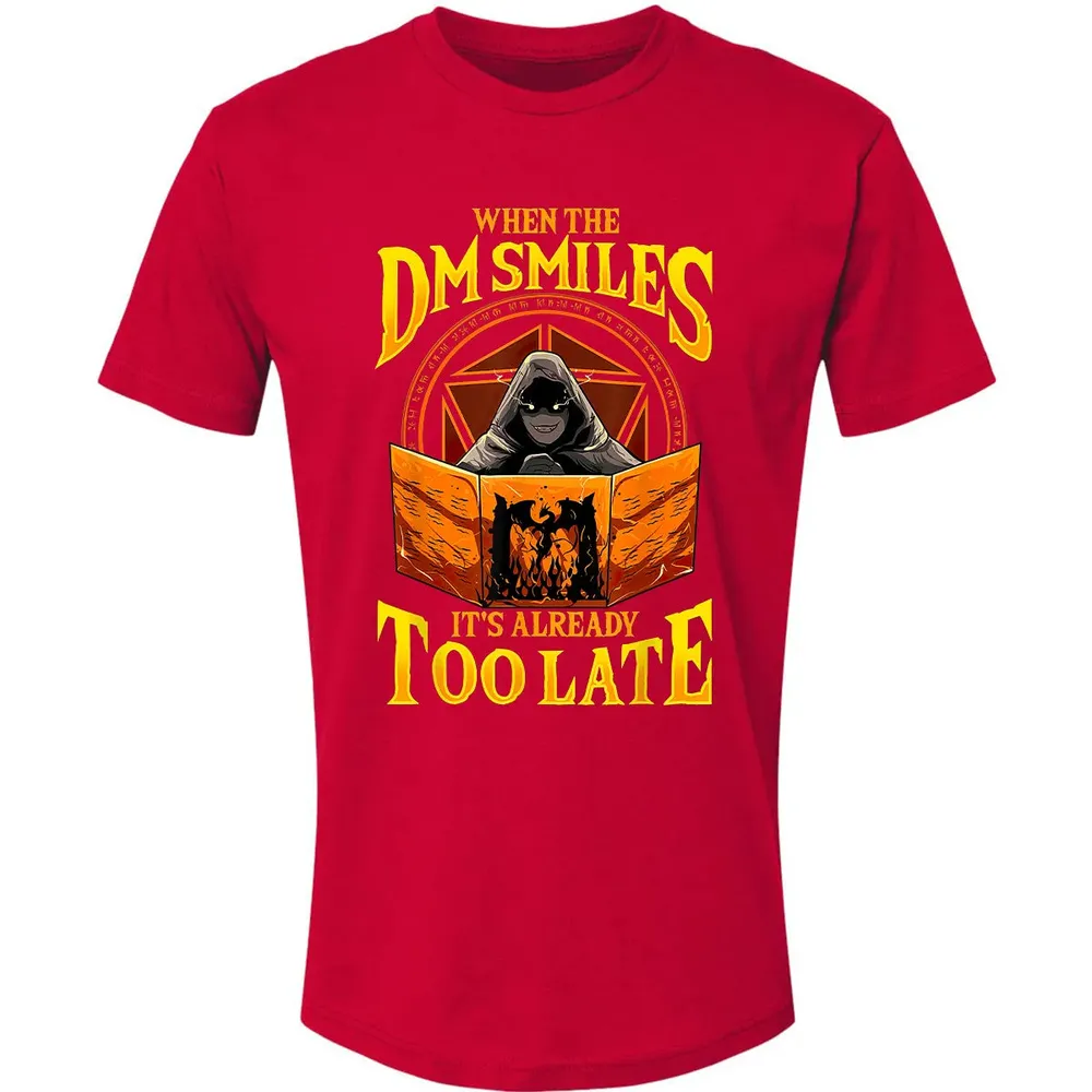 When The Dm Smiles Its Already Too Late Premium Unisex T-shirt - 6