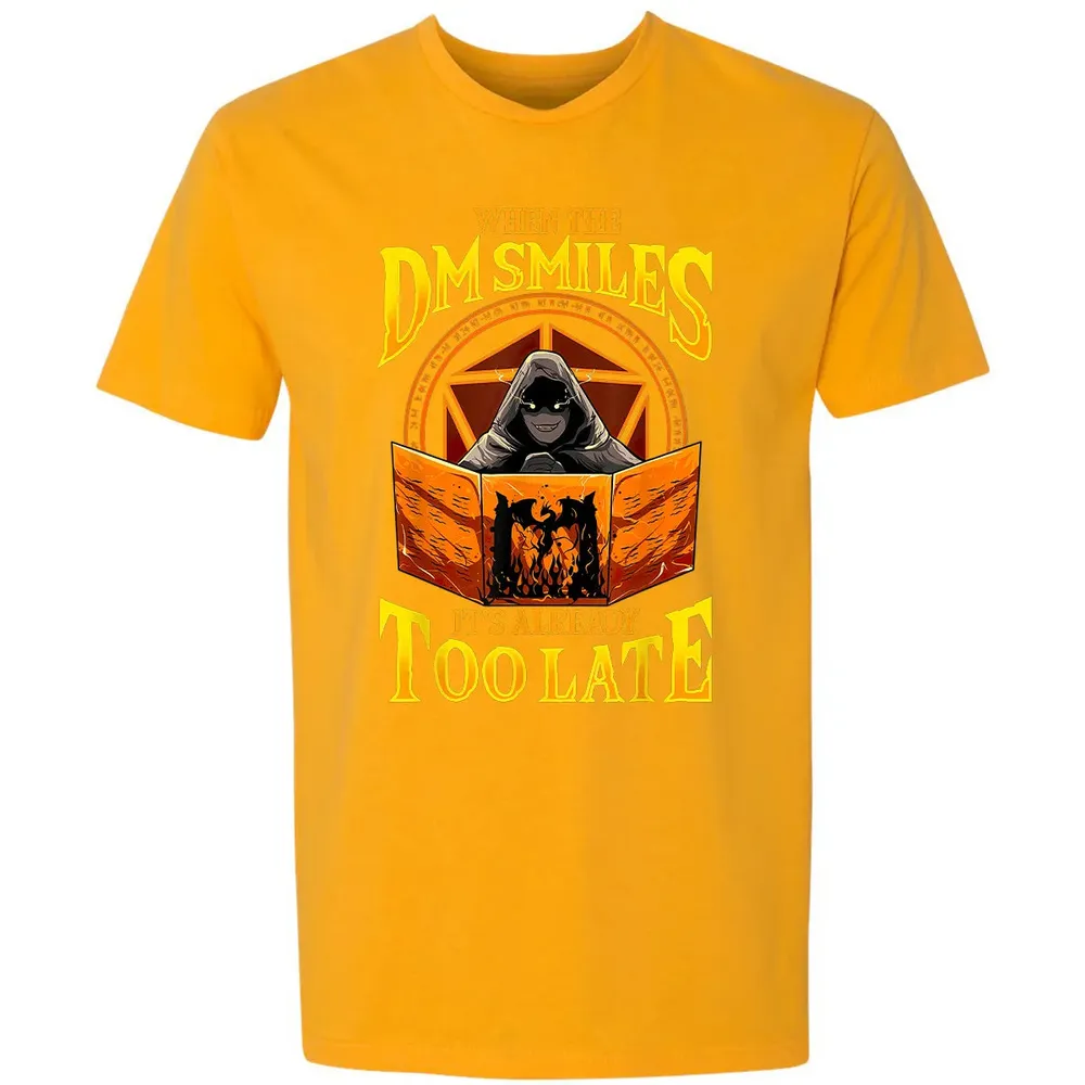 When The Dm Smiles Its Already Too Late Premium Unisex T-shirt - 11