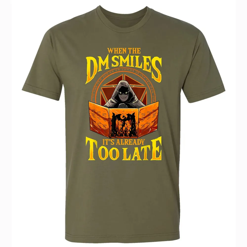 When The Dm Smiles Its Already Too Late Premium Unisex T-shirt - 5