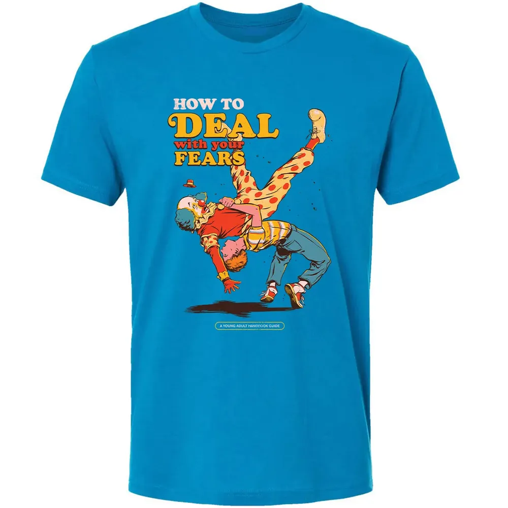 Deal With Your Fears Premium Unisex T-shirt - 15