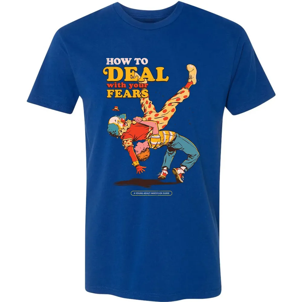 Deal With Your Fears Premium Unisex T-shirt - 10