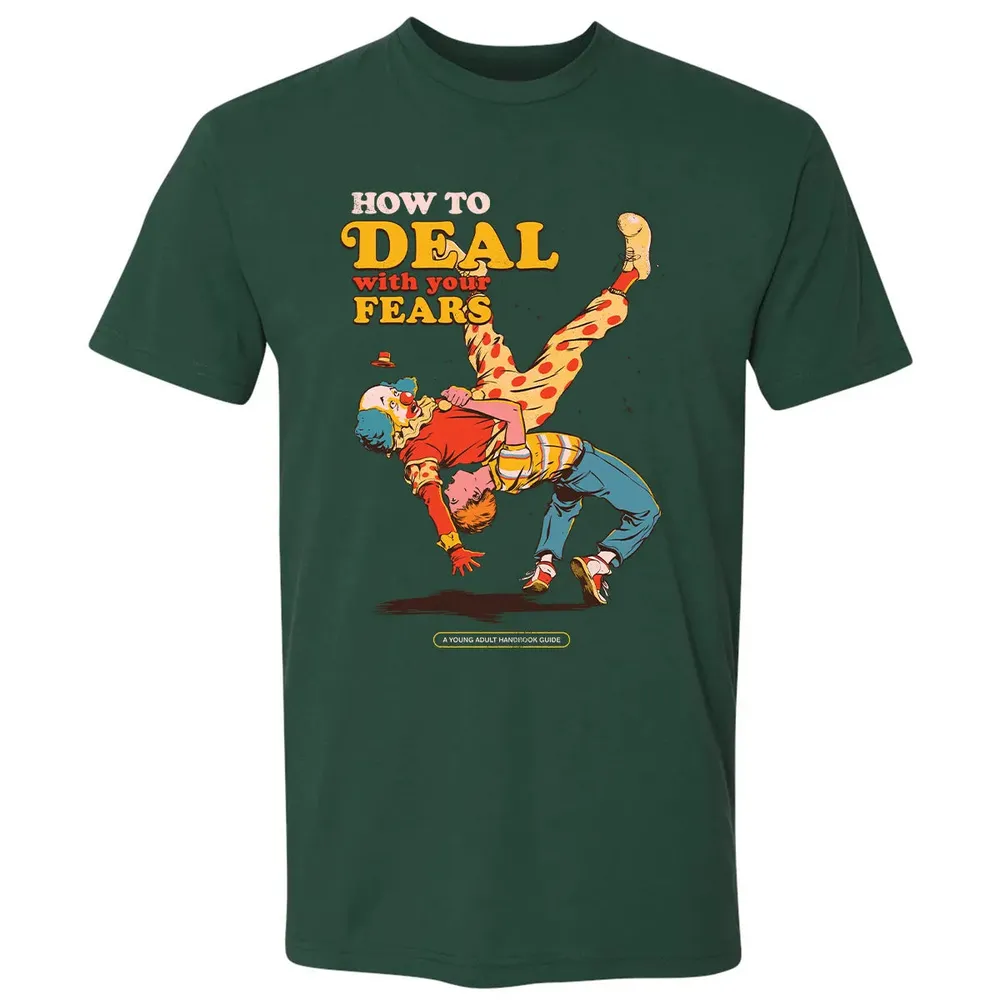 Deal With Your Fears Premium Unisex T-shirt - 12