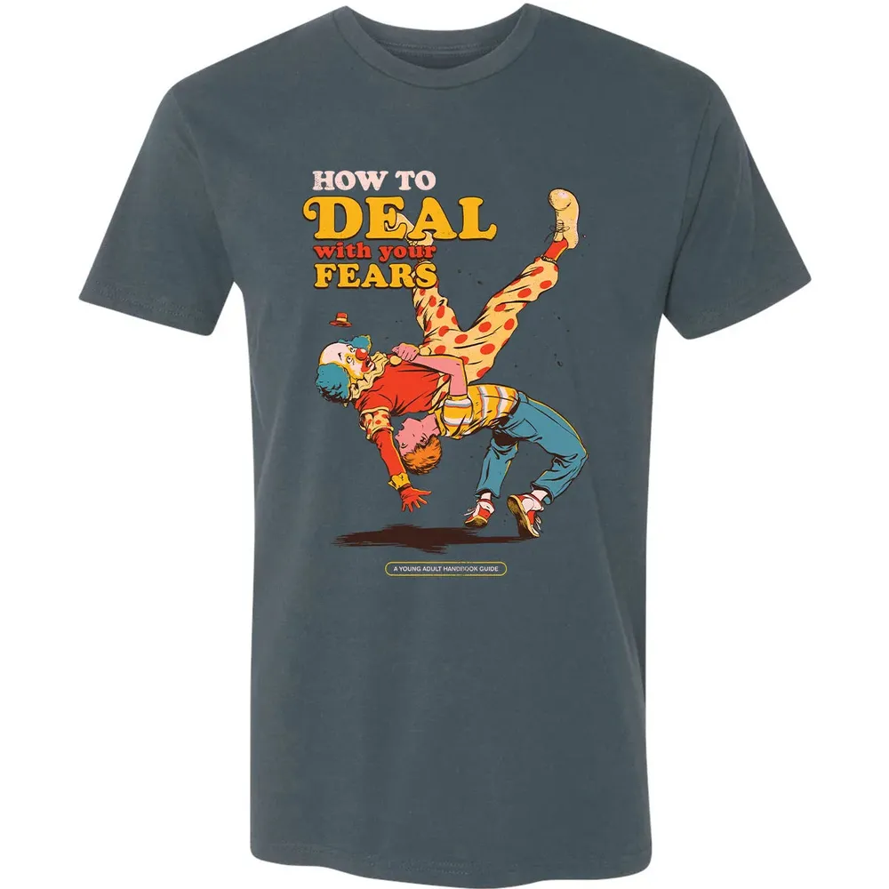Deal With Your Fears Premium Unisex T-shirt - 14