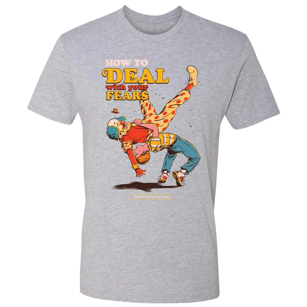 Deal With Your Fears Premium Unisex T-shirt - 9