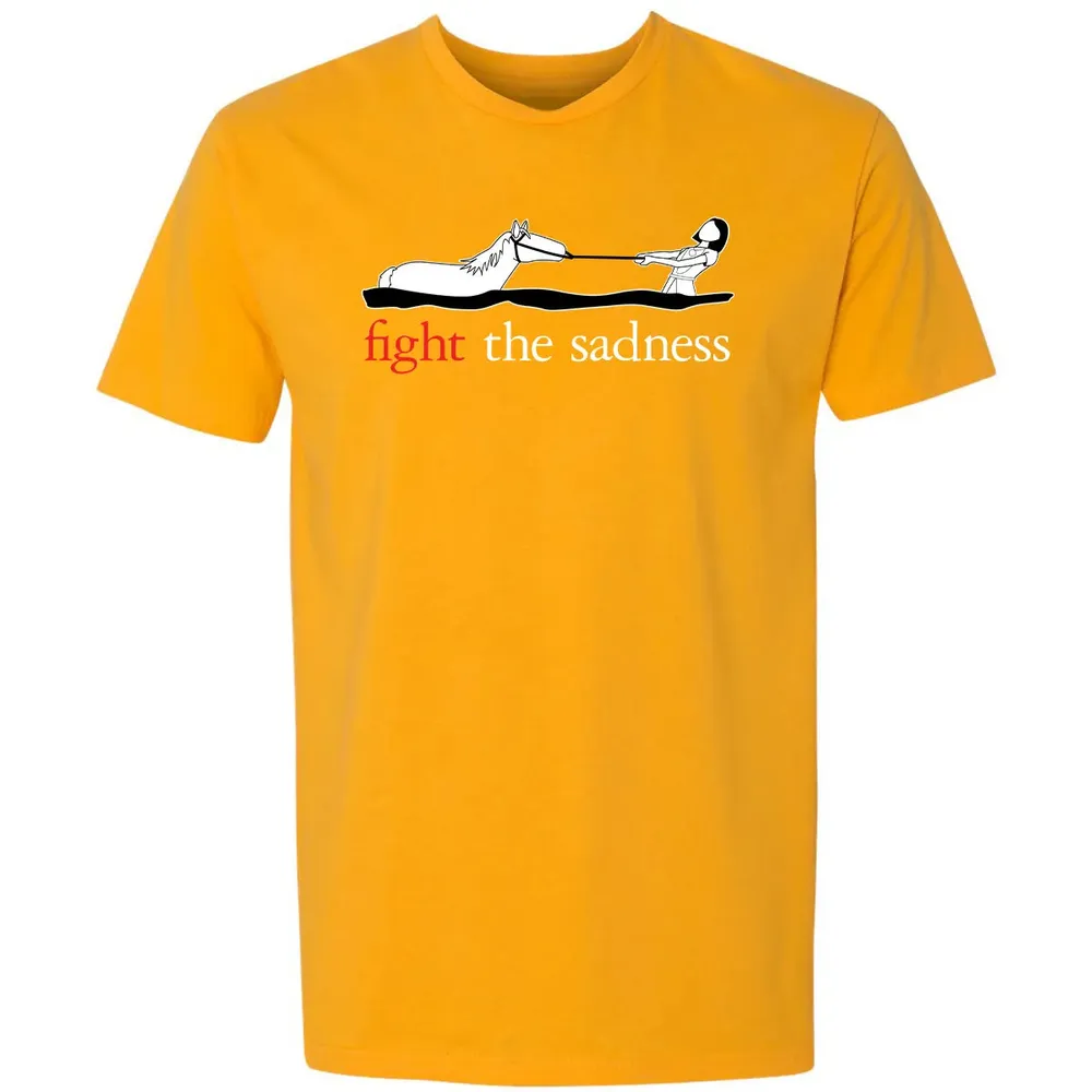 Fight the Sadness Premium Unisex T-shirt - 11