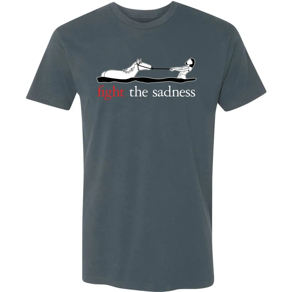 Fight the Sadness Premium Unisex T-shirt - 14