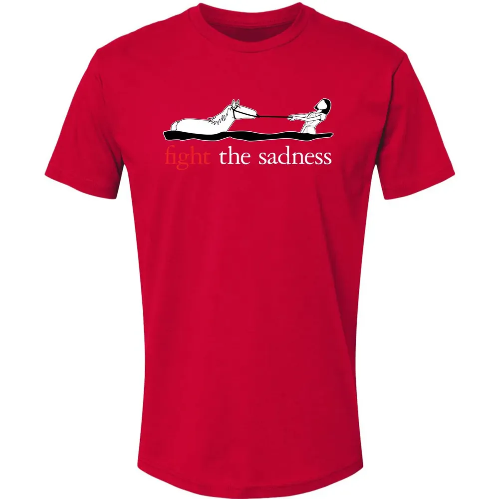 Fight the Sadness Premium Unisex T-shirt - 6