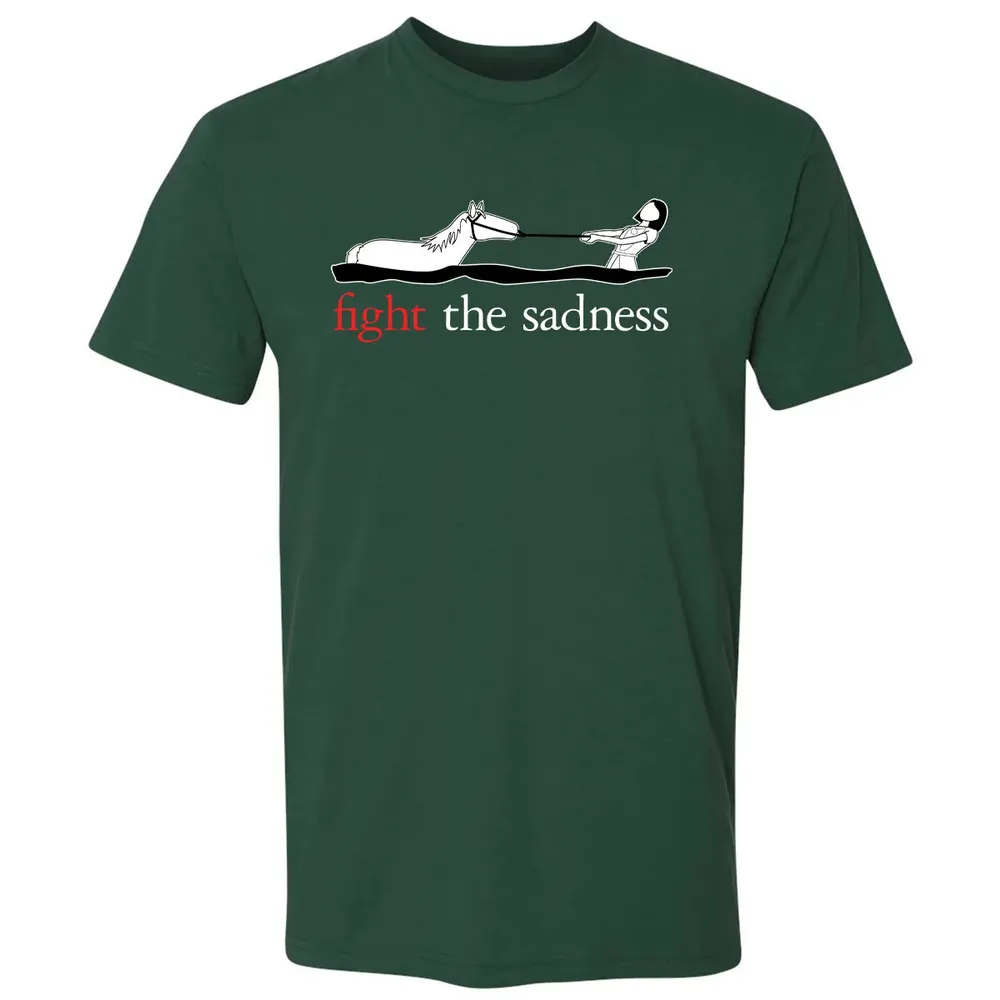 Fight the Sadness Premium Unisex T-shirt - 12