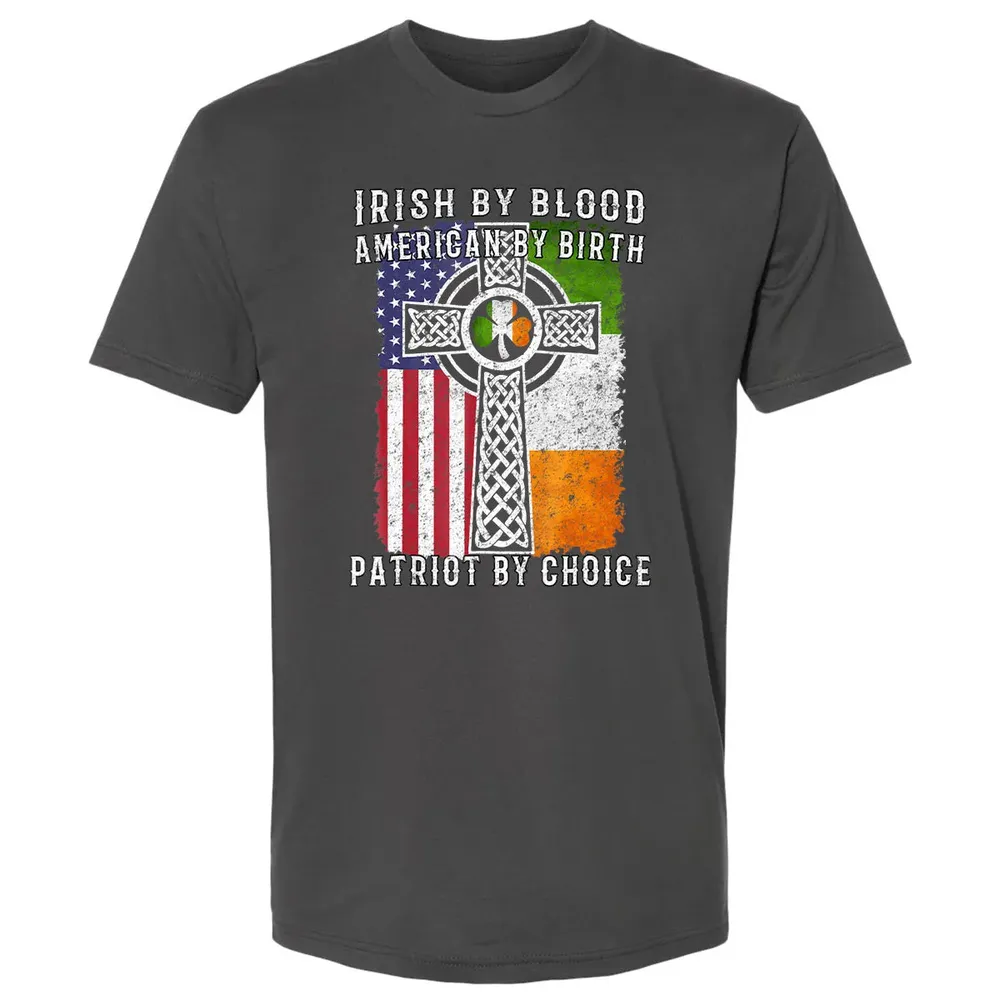 Irish By Blood American By Birth Patriot By Choice Premium Unisex T-shirt - 8