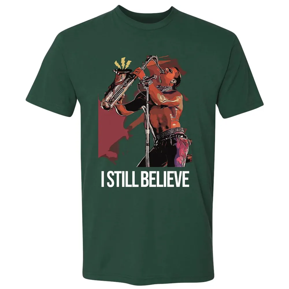 I Still Believe Premium Unisex T-shirt - 12