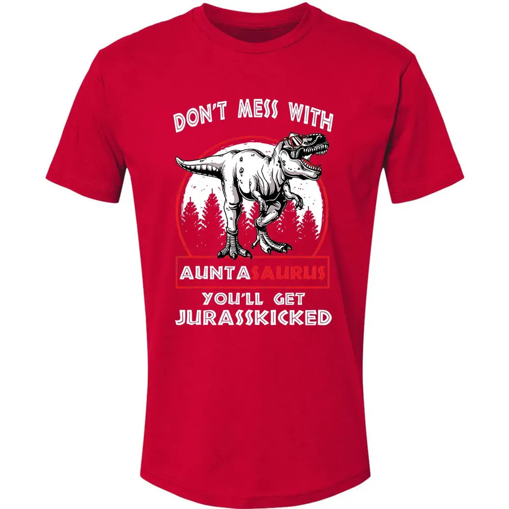 Don't Mess With Auntasaurus Premium Unisex T-shirt - 6