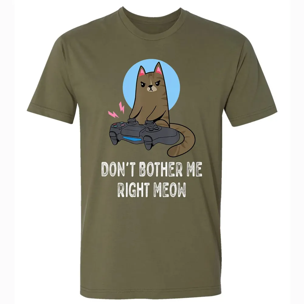 Don't Bother Me Right Meow   Funny Video Gamer & Cat Lover Premium Unisex T-shirt - 5
